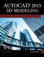 AutoCAD 2015 3D Modeling 1937585379 Book Cover