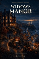 Widows Manor B0HD28VX3L Book Cover