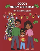 Coco's Merry Christmas (Coco's Life Adventures Books) B0H864H5F8 Book Cover