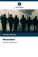 Massaker: Offenbarung des Bösen 6203513725 Book Cover