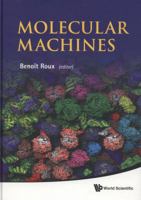 Molecular Machines 9814343447 Book Cover