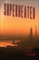 Superheated 1413745016 Book Cover