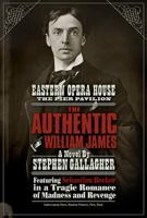 The Authentic William James 0995797307 Book Cover