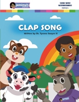 Clap Song: Counting In Spanish, French, and Mandarin With Dr. Jemima B0BJTPG5F2 Book Cover
