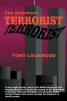 The Reluctant Terrorist 0595096840 Book Cover