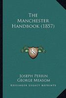 The Manchester Handbook 1167203895 Book Cover