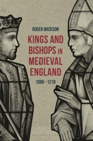Kings and Bishops in Medieval England, 1066-1216 1137431164 Book Cover