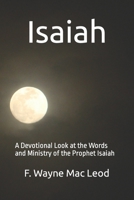 Isaiah: Messages of Judgment, Cleansing, and Messianic Hope 1518752225 Book Cover
