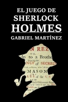 El juego de Sherlock Holmes 1515189422 Book Cover