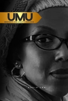 UMU: Memoirs of Love, Loyalty and Resilience B0DTFFV71S Book Cover
