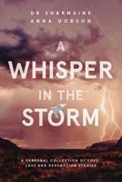 A Whisper in the Storm 1991159838 Book Cover