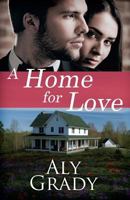 A Home For Love 1945330562 Book Cover