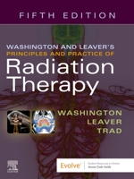 Principles and Practice of Radiation Therapy 0323017487 Book Cover