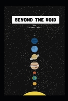 Beyond The Void B08F719FGL Book Cover