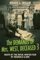 The Demands of Mrs. West, Deceased 3: Death at the Royal Winter Fair B0FS7P4CYQ Book Cover
