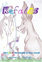 Kefalas: The donkey who believed he was a horse! 6188532310 Book Cover
