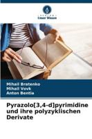 Pyrazolo[3,4-d]pyrimidine und ihre polyzyklischen Derivate 6208704243 Book Cover