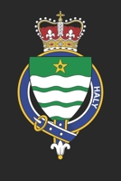 Haly: Haly Coat of Arms and Family Crest Notebook Journal (6 x 9 - 100 pages) 1673969453 Book Cover