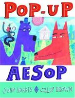 Pop-Up Aesop (Pop Up Book) 0892368144 Book Cover