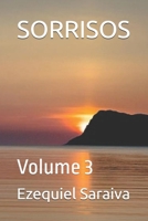 SORRISOS: Volume 3 (Portuguese Edition) B0GL88XJVY Book Cover