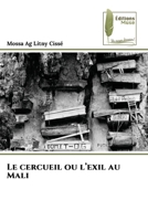Le cercueil ou l'exil au Mali (French Edition) 6209548768 Book Cover