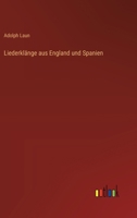 Liederklänge aus England und Spanien 3368032100 Book Cover