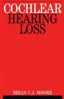 Cochlear Hearing Loss 047051633X Book Cover