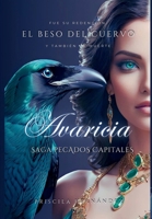 Avaricia (Spanish Edition) 3766159968 Book Cover