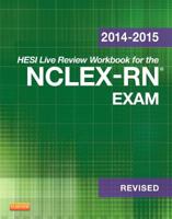 2014-2015 HESI Live Review Workbook for NCLEX-RN Exam 0323396356 Book Cover