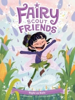 Right as Rain (Fairy Scout Friends) B0GPNN4FVN Book Cover