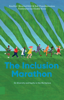 The Inclusion Marathon: On Diversity and Equity in the Workplace 9048558395 Book Cover