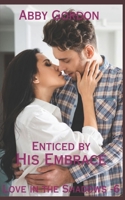 Enticed by His Embrace B085RT3L3W Book Cover