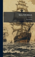 Sea Stories 1023849836 Book Cover