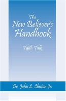 The New Believer's Handbook 1598000314 Book Cover