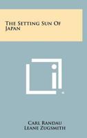 The Setting Sun of Japan 125827857X Book Cover