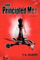 The Principled Men - A World War II Novel 145286439X Book Cover