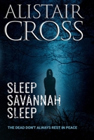 Sleep, Savannah, Sleep 1975844378 Book Cover
