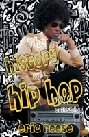 The History of Hip Hop Collection 1925988570 Book Cover