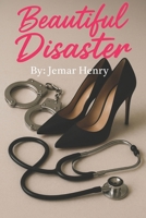 Beautiful Disaster B0FK2FQBB2 Book Cover