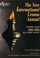 The New International Lesson Annual 2002 to 2003: September-August (New International Lesson Annual) 0687098076 Book Cover