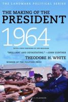 The Making of the President 1964 0451612558 Book Cover
