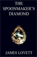 The Spoonmaker's Diamond 1401037380 Book Cover