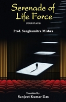 Serenade of Life Force 1645606759 Book Cover