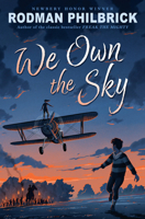 We Own the Sky 1338736299 Book Cover