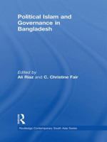 Political Islam and Governance in Bangladesh 1138879088 Book Cover