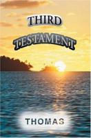 Third Testament 0595323618 Book Cover