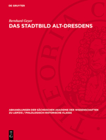 Das Stadtbild Alt-Dresdens: Baurecht Und Baugestaltung 3112741862 Book Cover