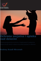 Ochrona socjalna i opieka nad dziecmi (Polish Edition) 6208481007 Book Cover