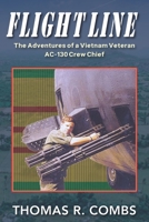Flight Line: The Adventures of a Vietnam-Era Ac-130 Crew Chief 1555719104 Book Cover