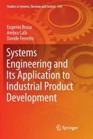 Systems Engineering and Its Application to Industrial Product Development 3319718363 Book Cover